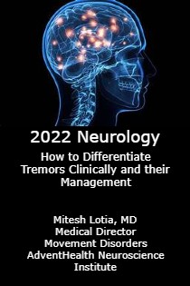 2022 Neurology: How to Differentiate Tremors Clinically and their Management Banner